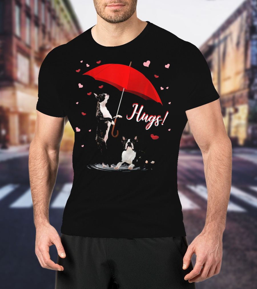 Hugs Boston Terrier Holding Red Umbrella Surrounded By Hearts T-Shirt