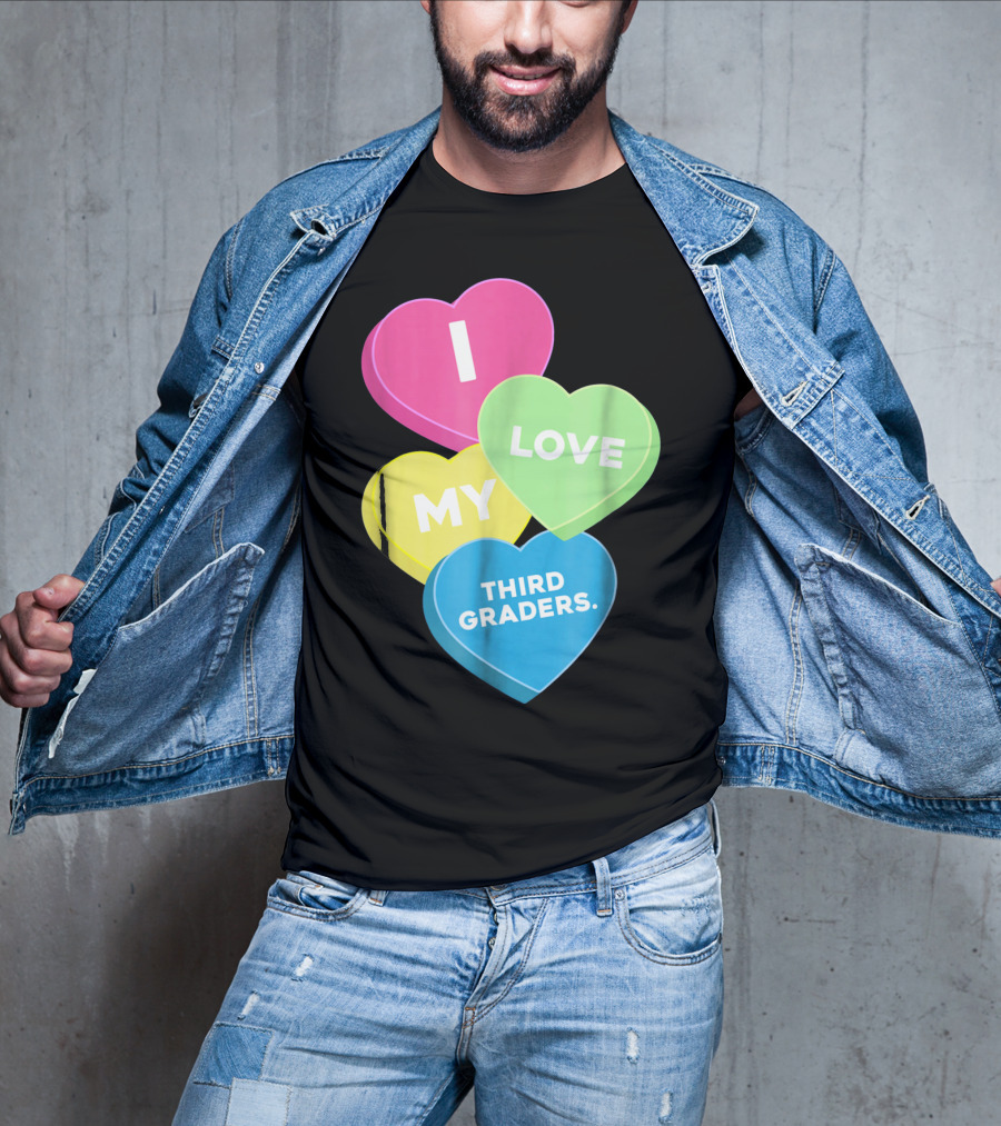 I Love My Third Graders Valentine's Day Hearts T-Shirt