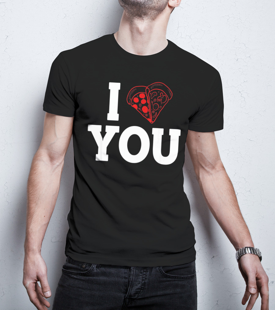 I Love You Pizza Lovers Valentines Day Heart-Shaped Pizza Slices T-Shirt