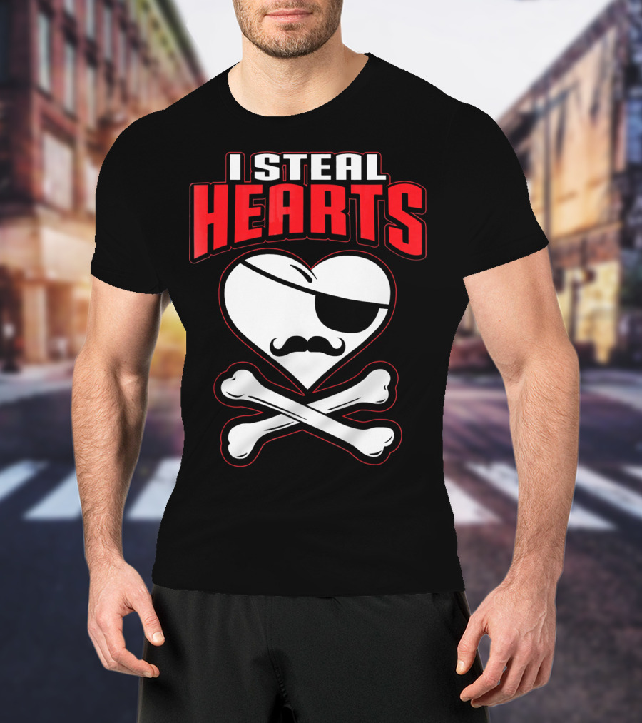 I Steal Hearts Pirate Mustache Crossbones Valentine T-Shirt