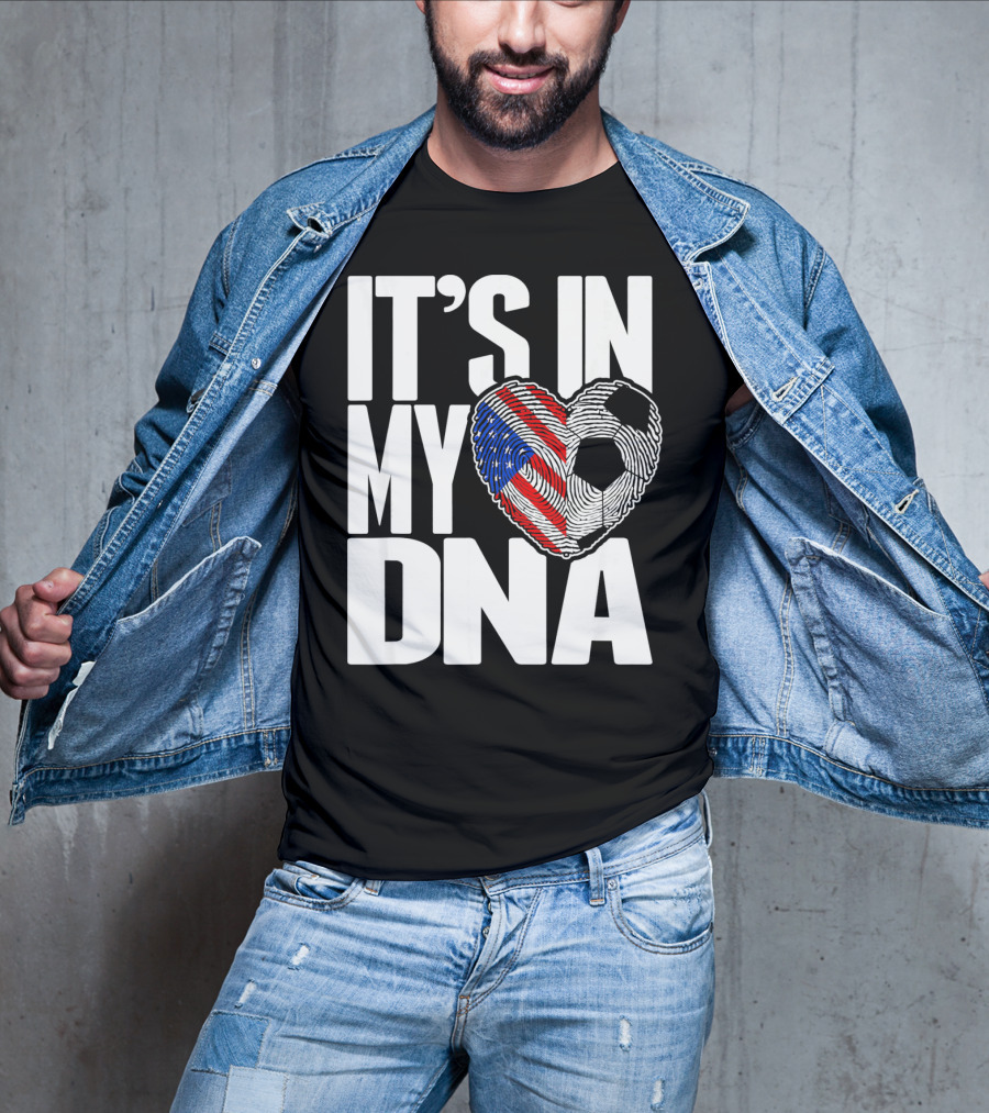 It's In My DNA Fingerprints Soccer Heart Flag T-Shirt