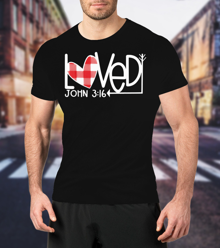 John 3:16 Loved Valentine Plaid Heart Arrow T-Shirt