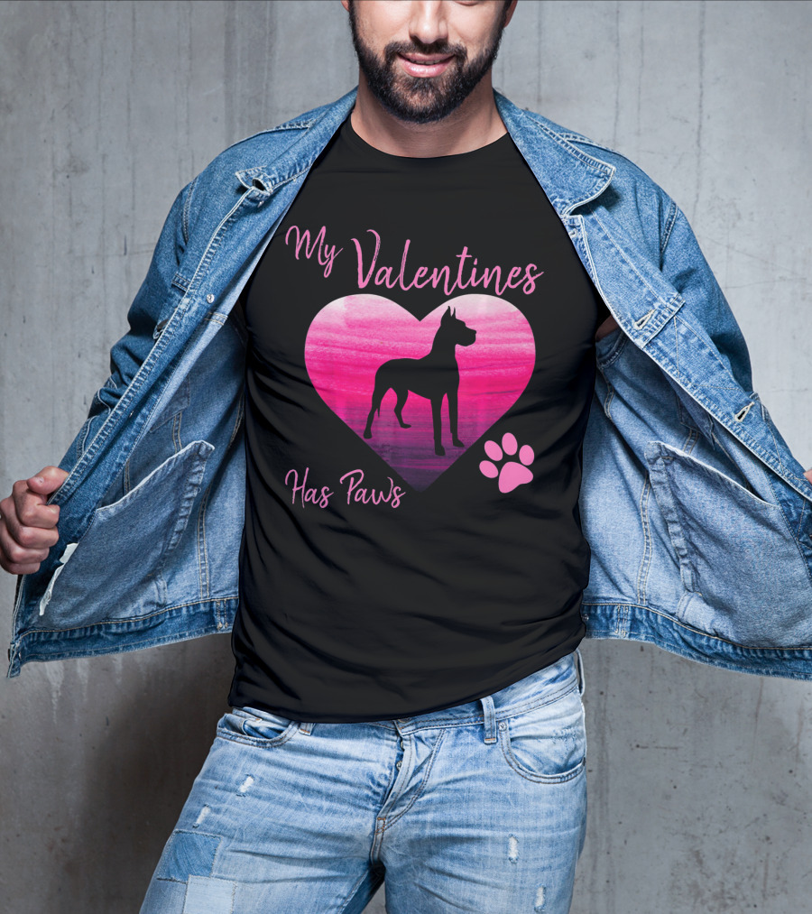 My Valentines Has Paws Great Dane Dog Valentine's Day T-Shirt