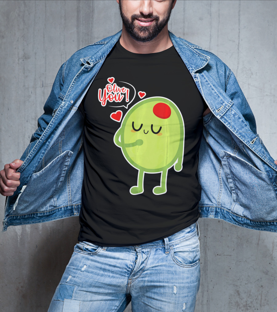 Olive You Cute Valentines Day Love T-Shirt