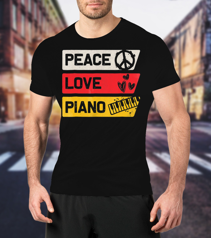 Peace Love Piano Music Peace Sign Keyboard T-Shirt