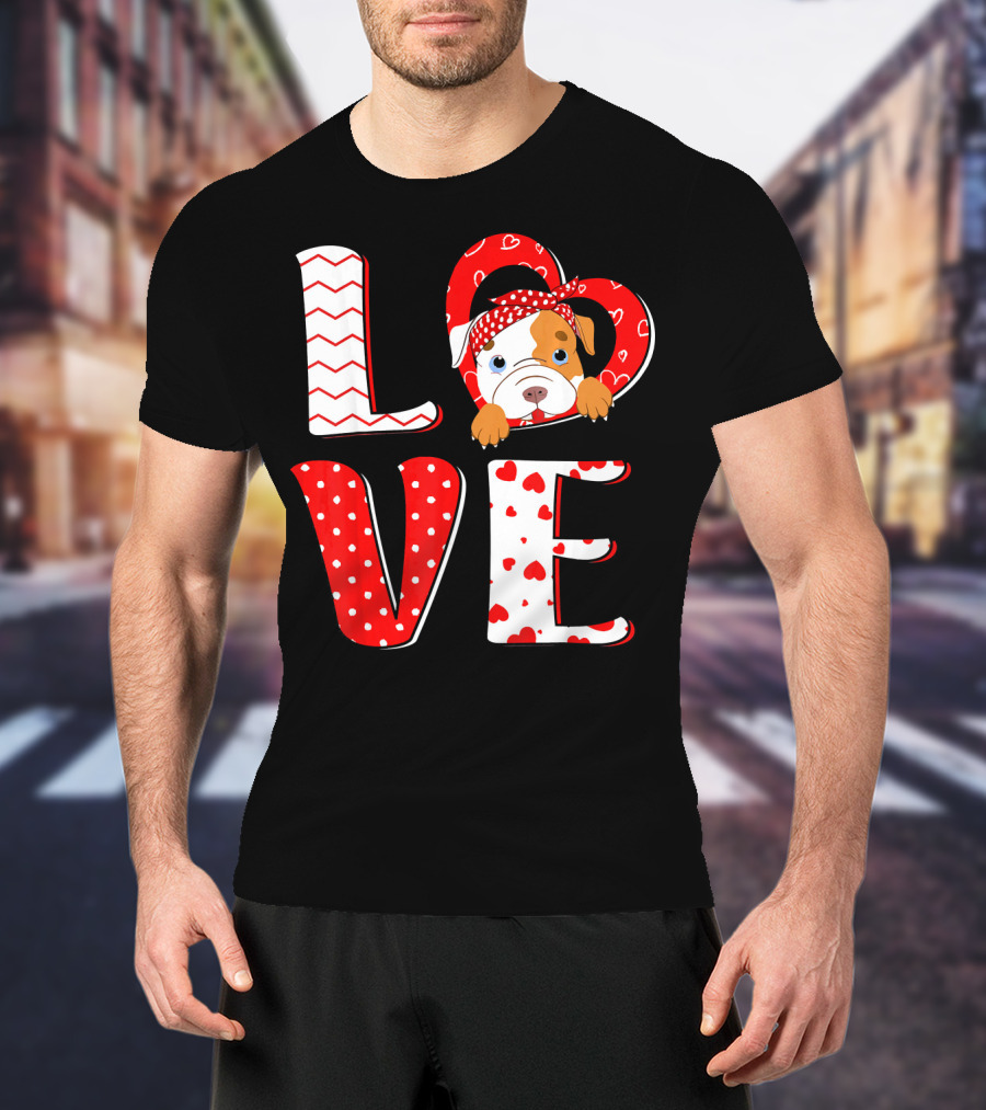 LOVE Pittie Mom For Pitbull Dog Lovers T-Shirt