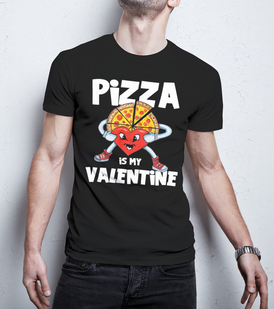 Pizza Is My Valentine Comic Heart Character With Pizza Slice Valentine’s Day T-Shirt