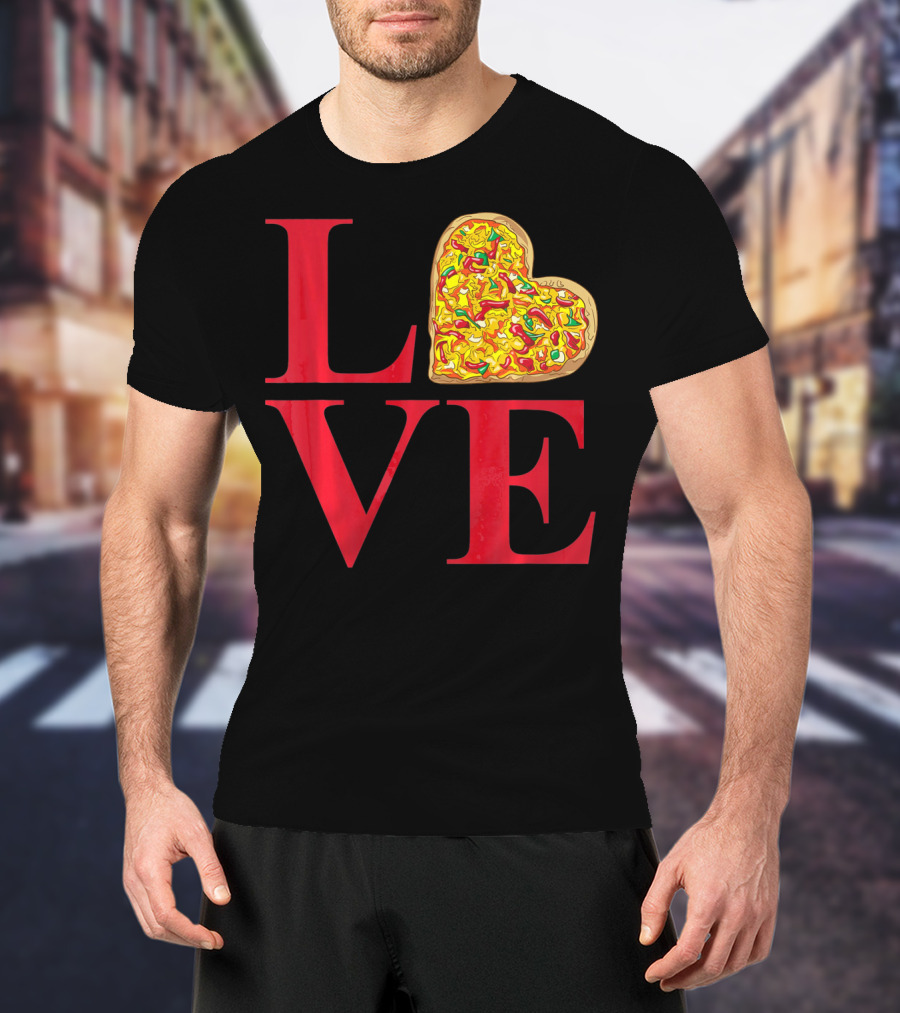 Love Pizza Heart Valentines Day Pizza Lover T-Shirt