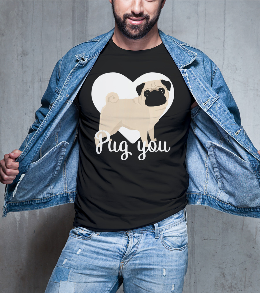 Pug You Heart Background T-Shirt
