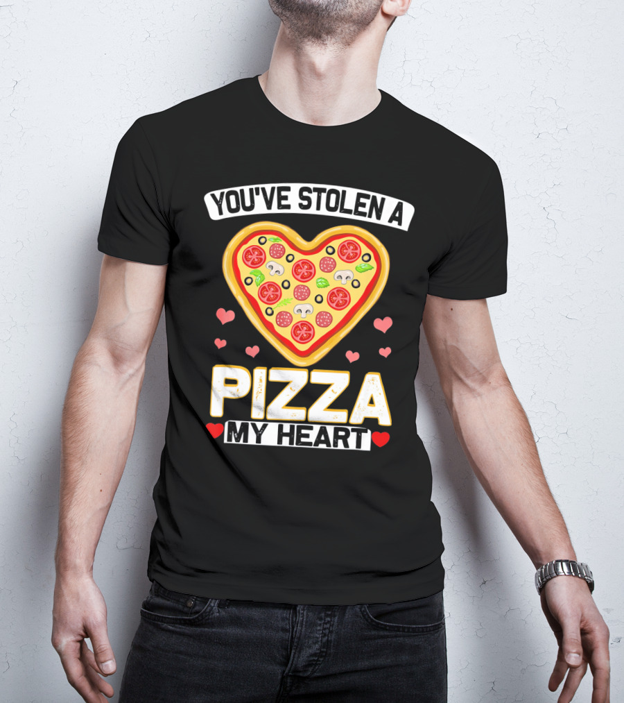 You've Stolen A Pizza My Heart Valentine's Day Hearts T-Shirt