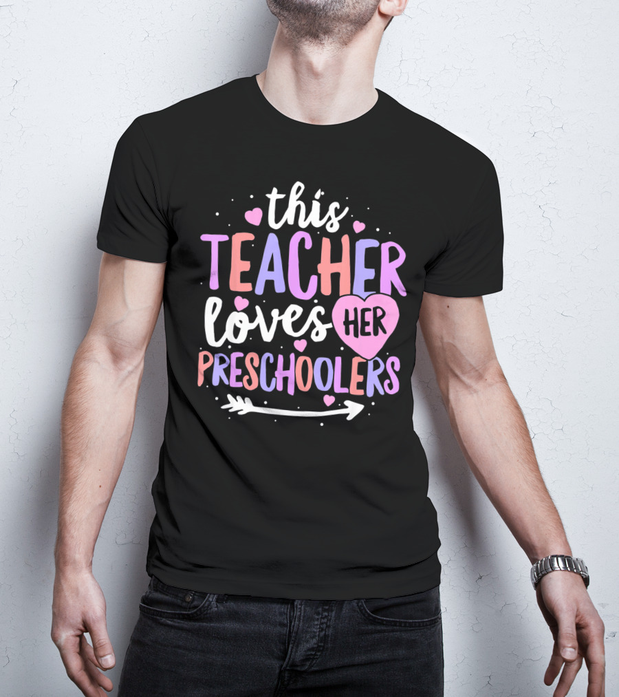 This Teacher Loves Her Preschoolers Heart Arrow T-Shirt