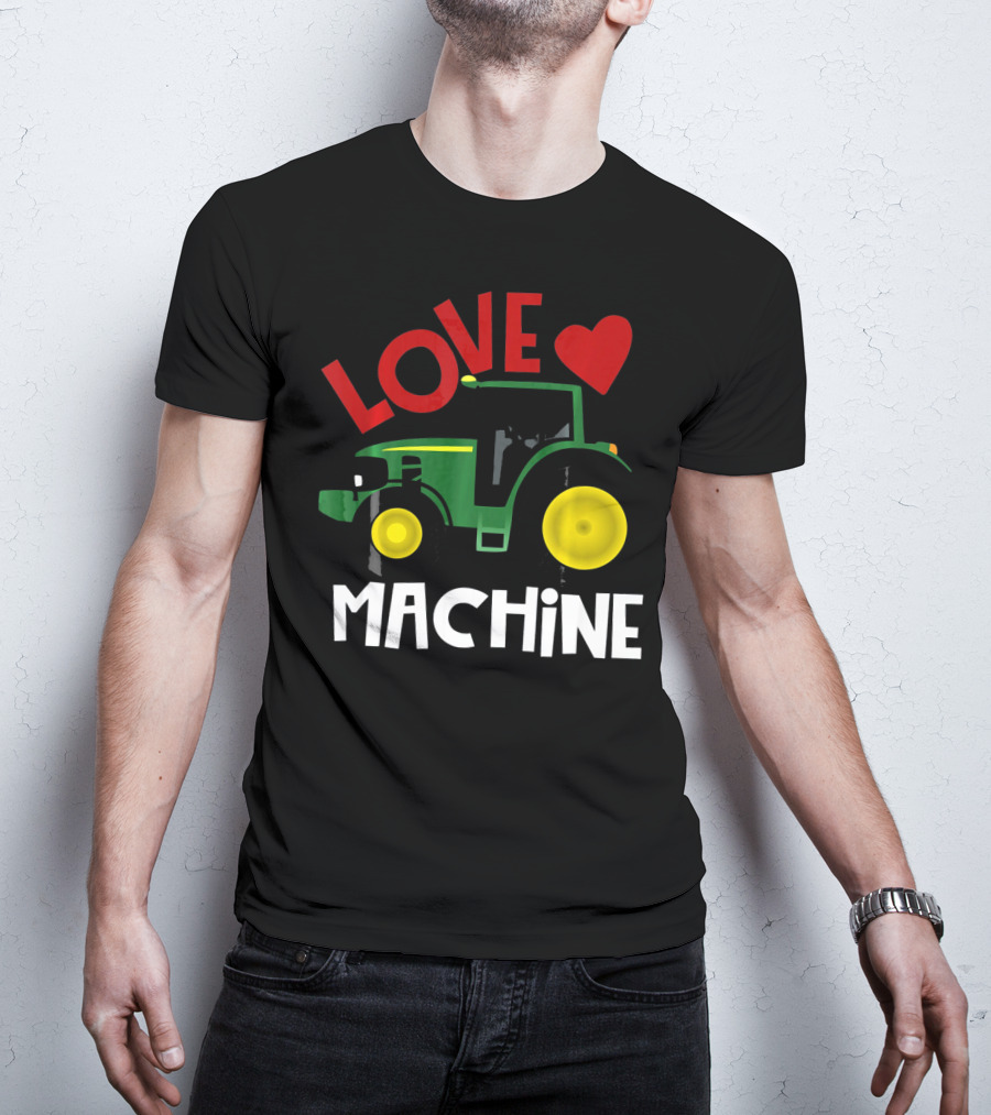 Love Machine Tractor Farm Valentine T-Shirt