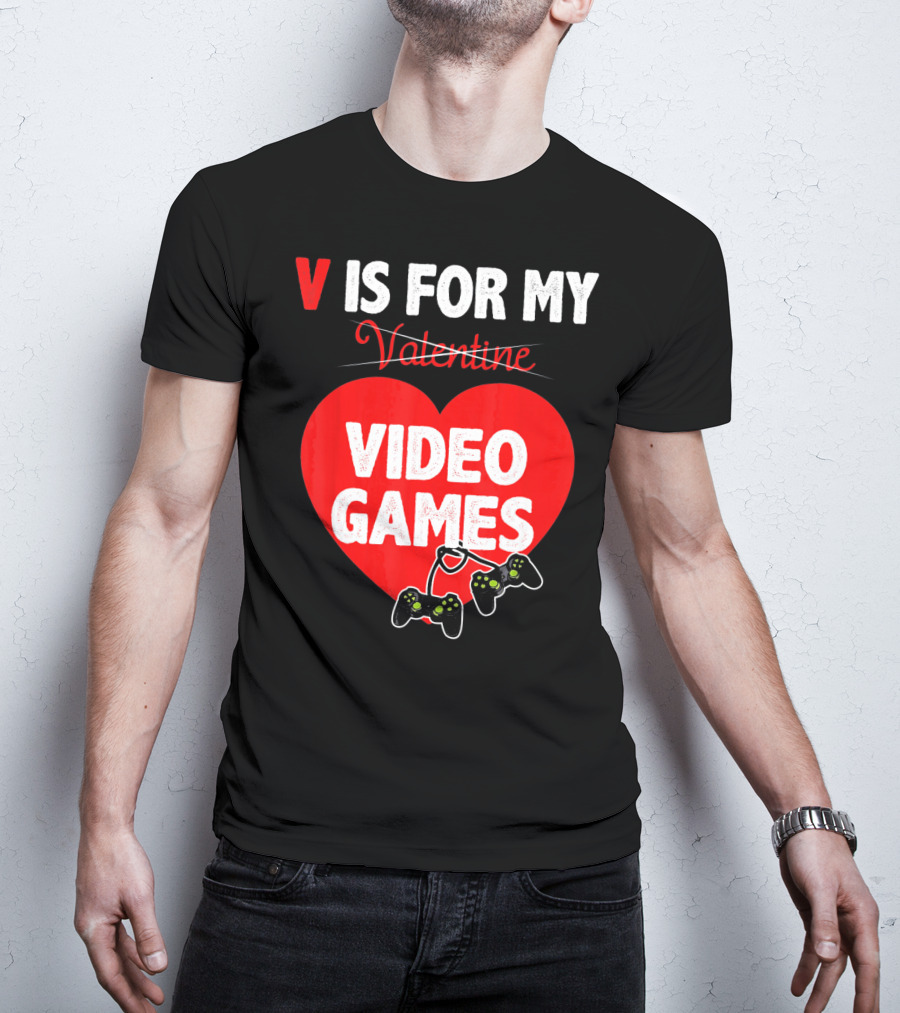 V Is For My Valentine Video Games Red Heart T-Shirt