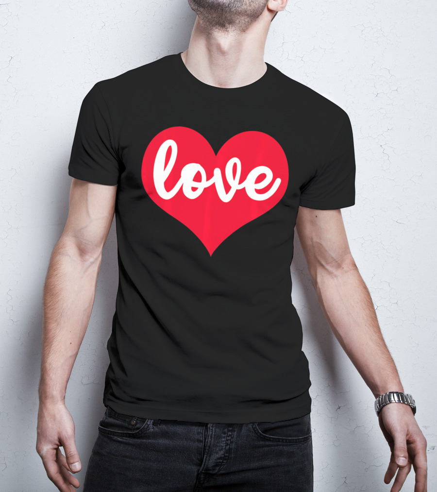 Love In Red Heart Valentines Day T-Shirt