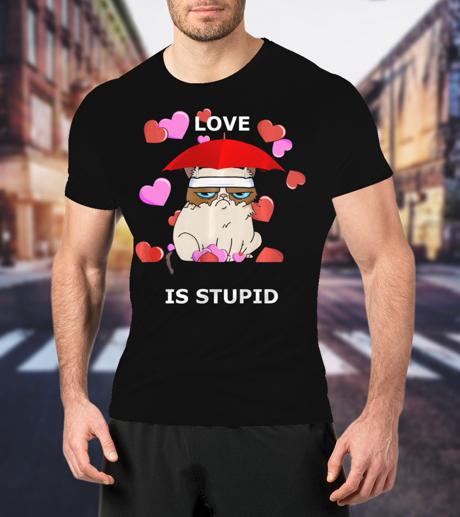 Love Is Stupid Valentines Cat With Hearts And Red Umbrella T-Shirt