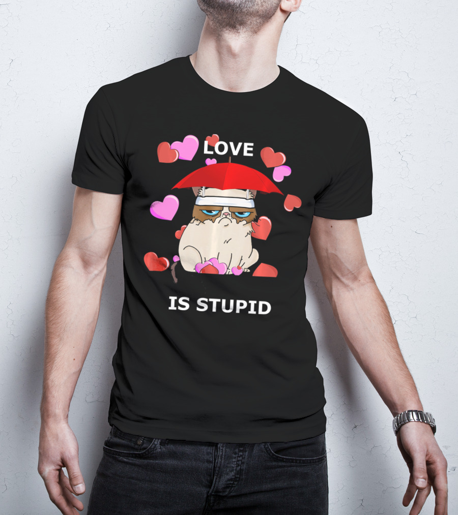 Love Is Stupid Valentines Cat With Hearts And Red Umbrella T-Shirt
