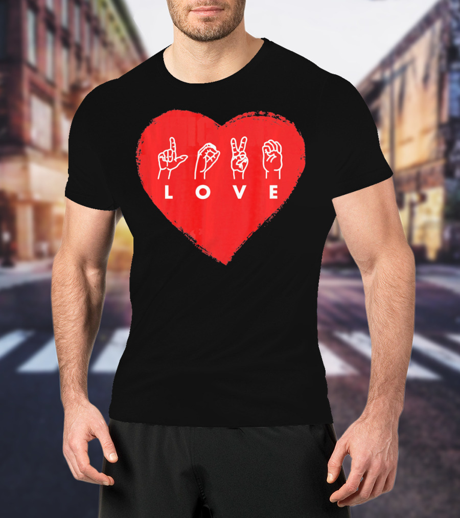 Love Sign Language Heart Red Valentines Day T-Shirt
