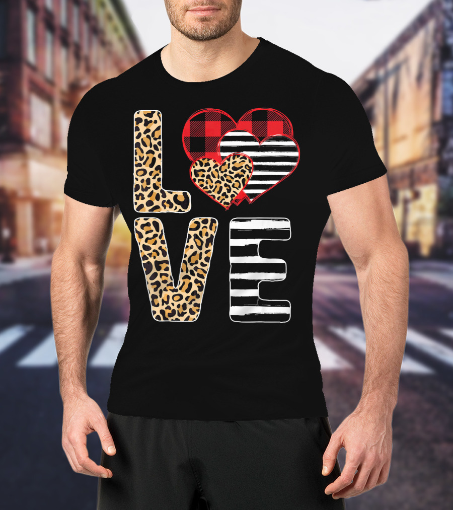 Love Valentines Day Hearts Leopard Buffalo Plaid Stripe T-Shirt