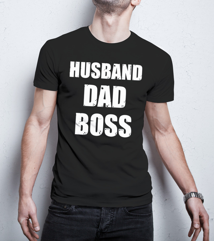 Husband Dad Boss Mens Valentines T-Shirt