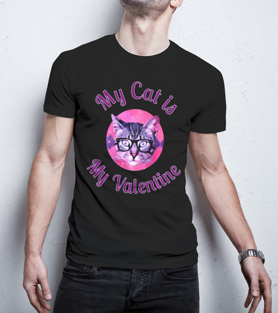 My Cat Is My Valentine Cat Lover Galaxy Glasses T-Shirt