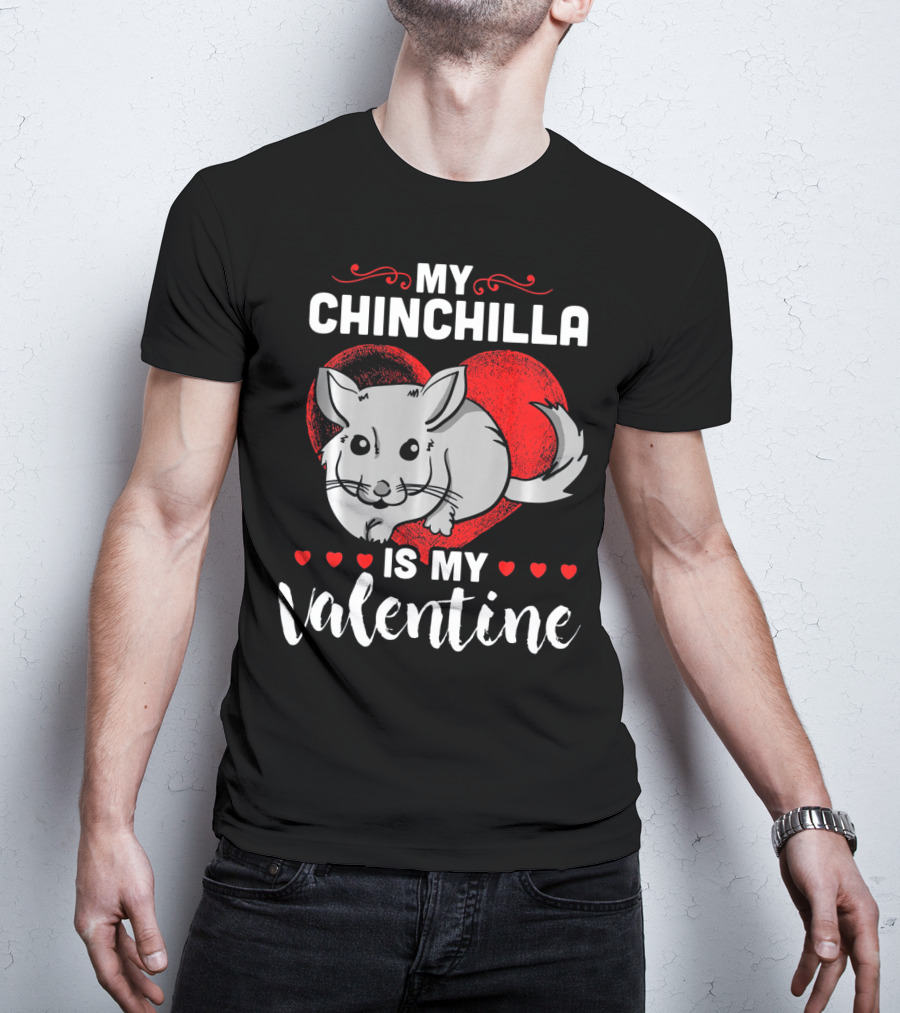 My Chinchilla Is My Valentine Red Heart T-Shirt