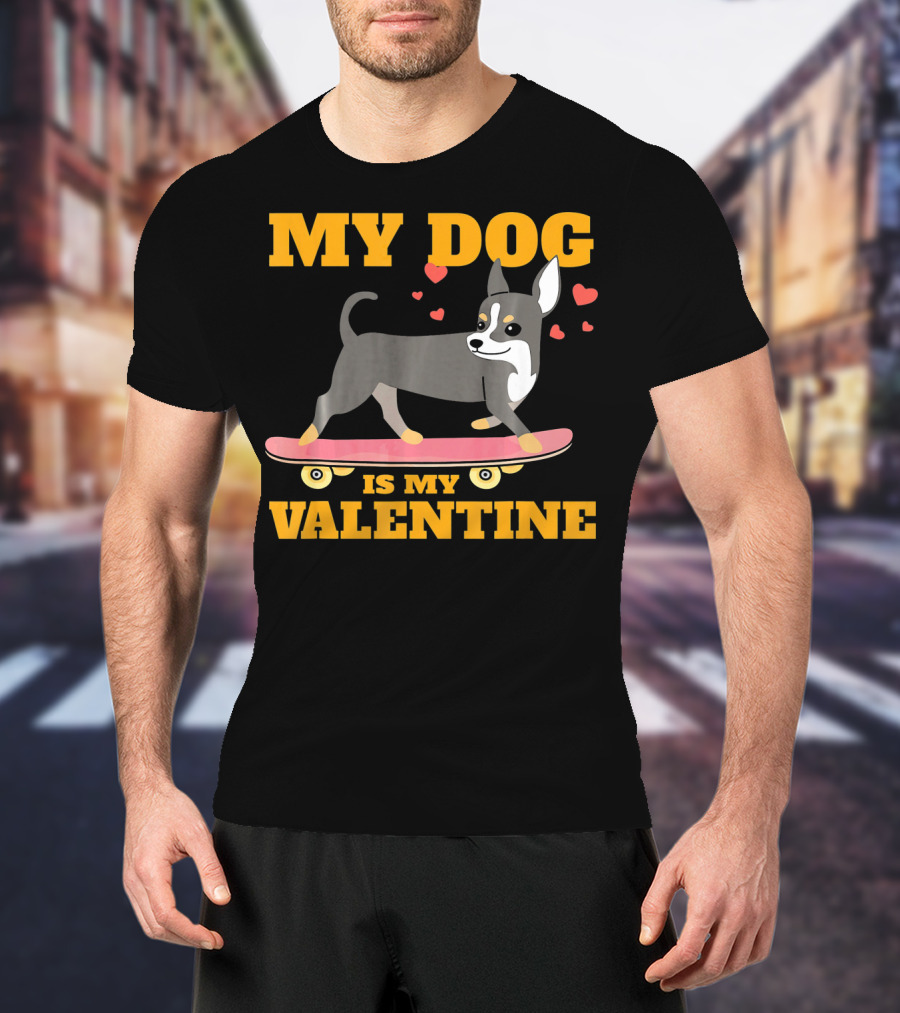 My Dog Is My Valentine Skateboarding Hearts T-Shirt