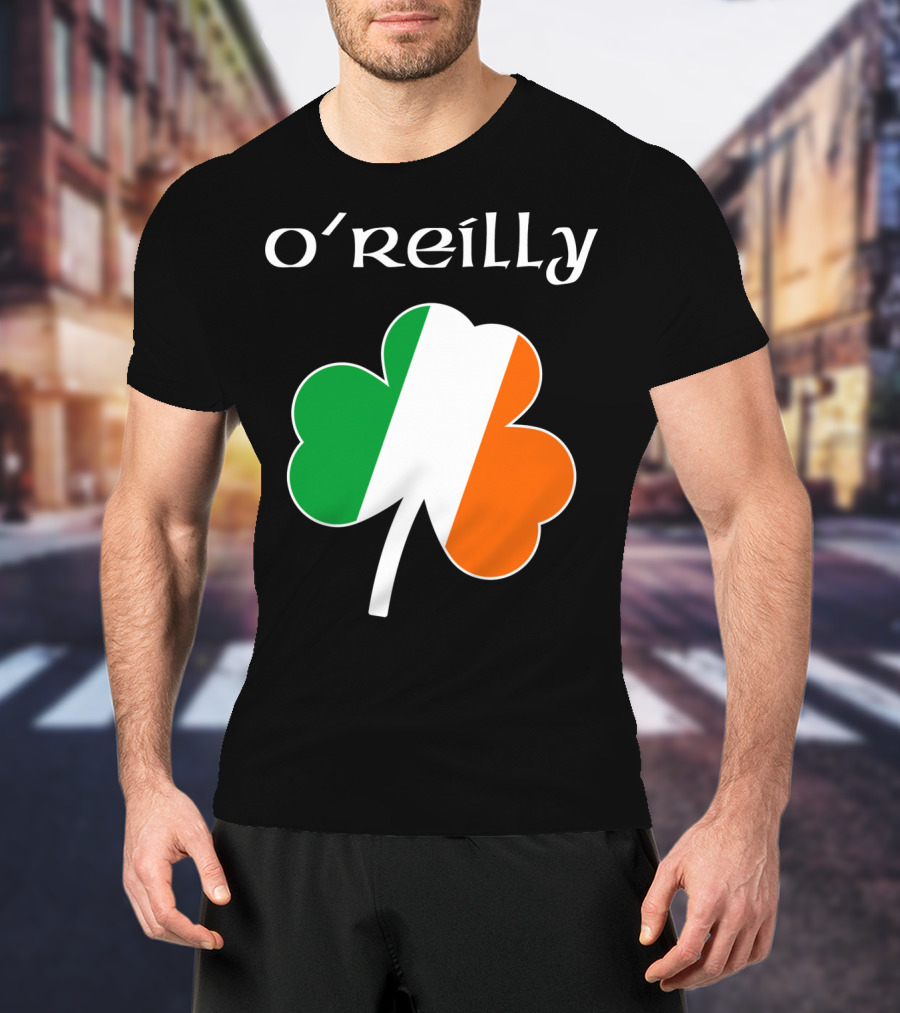 O'Reilly Irish Flag Shamrock Ireland T-Shirt