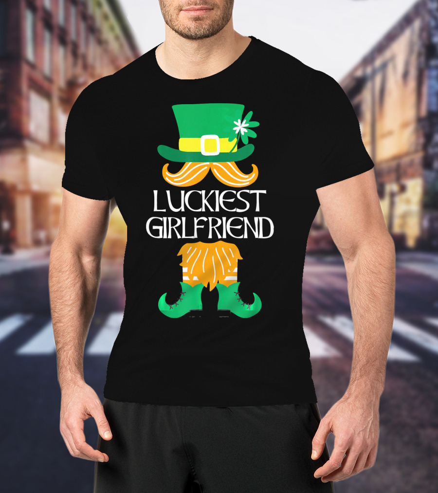 Luckiest Girlfriend Leprechaun Hat Beard Green Boots T-Shirt