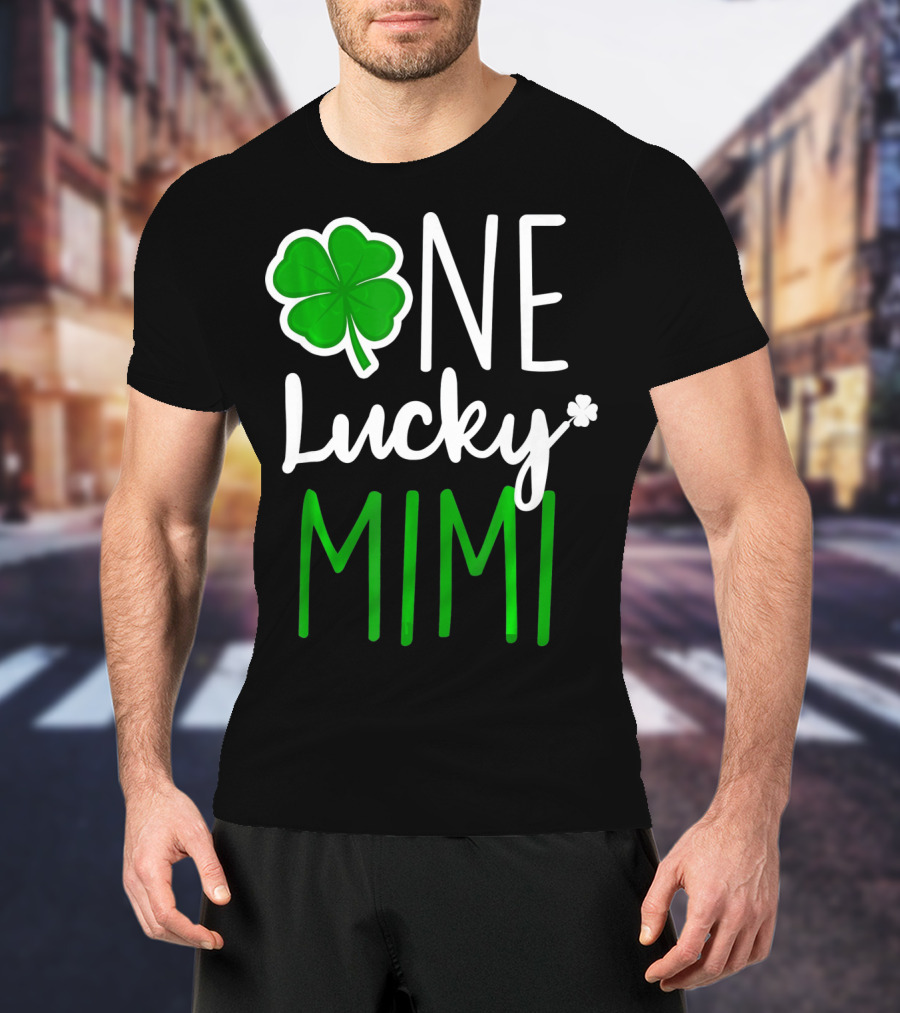 One Lucky Mimi St Patricks Day Shamrock T-Shirt