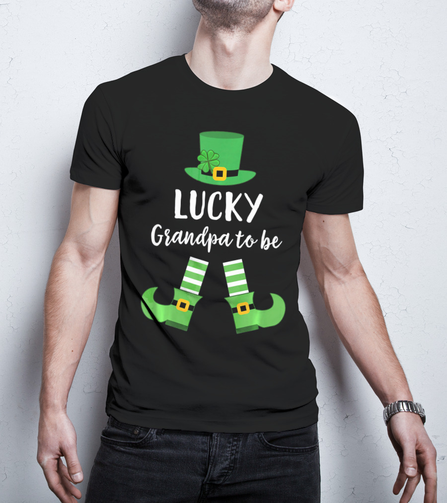 Lucky Grandpa To Be Leprechaun Hat And Shoes St Patrick T-Shirt