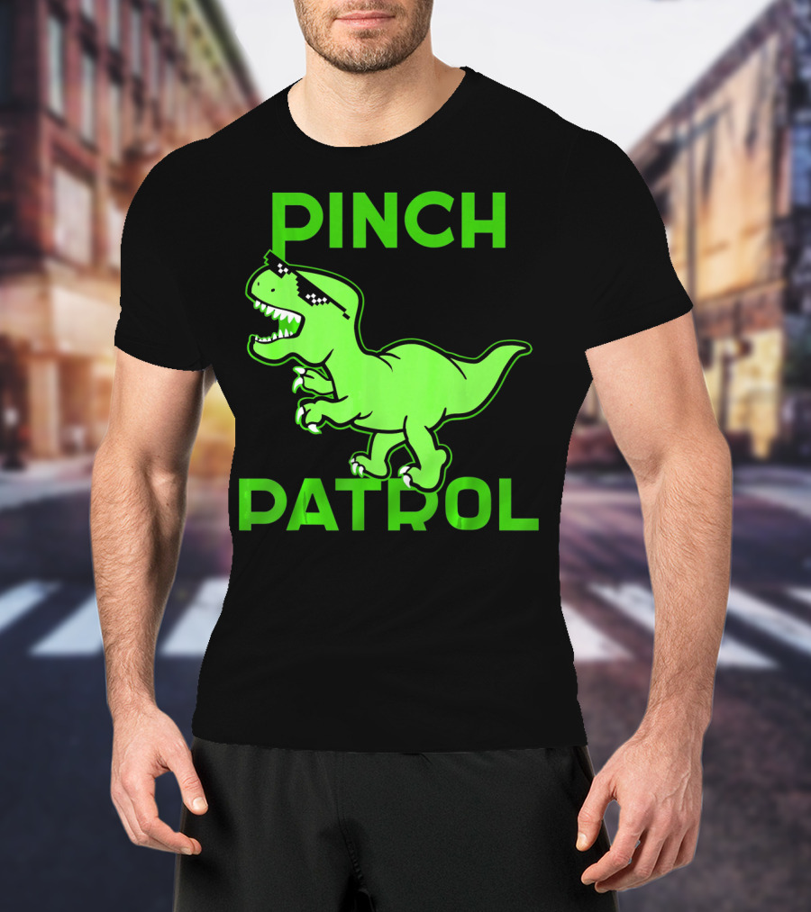 St Patrick Day Dinosaur Pinch Patrol Funny Green T-Rex Holiday T-Shirt