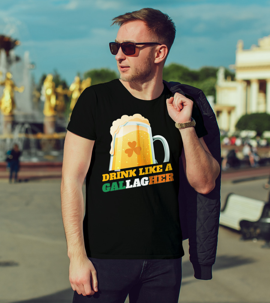 Drink Like A GallagHer Saint Patricks Day Beer Mug Shamrock T-Shirt