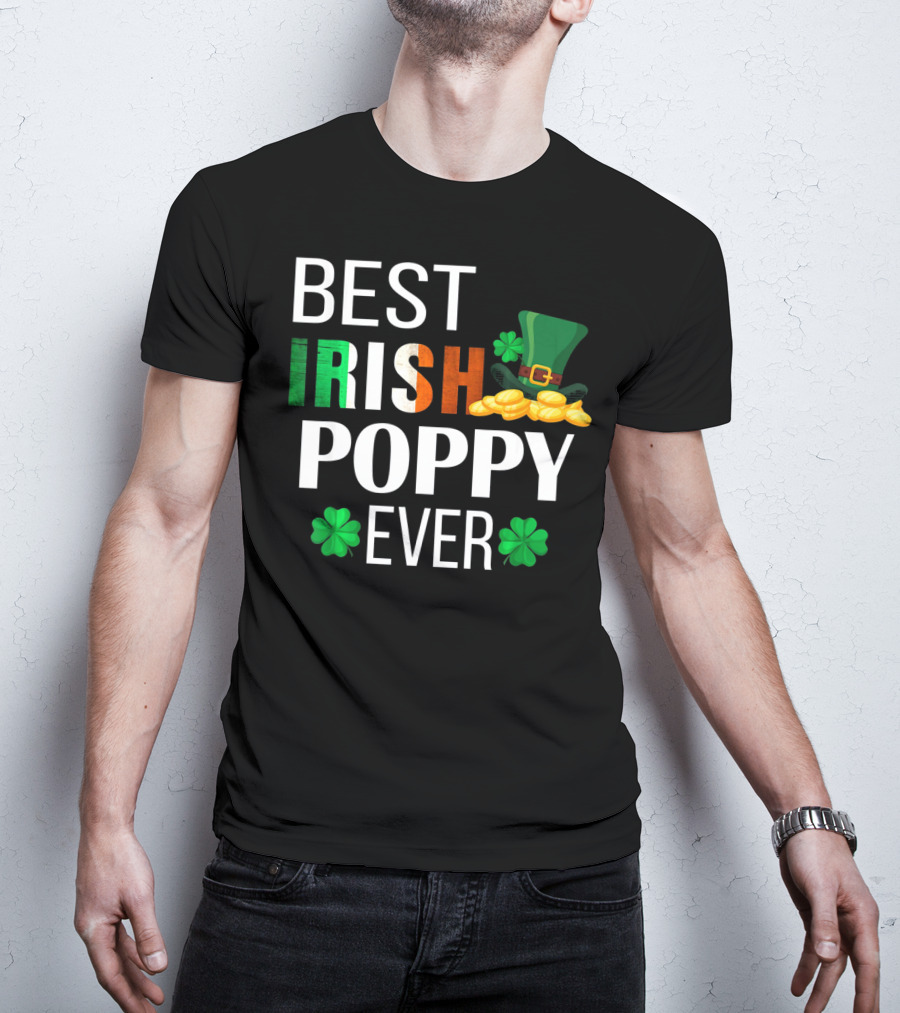 Best Irish Poppy Ever St. Patrick's Day Clover Gold Hat T-Shirt