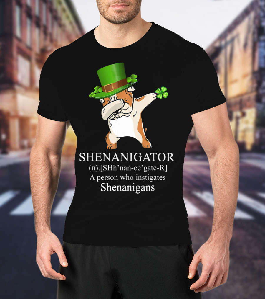 Shenanigator Dabbing Bulldog Instigates Shenanigans With Shamrock Hat T-Shirt