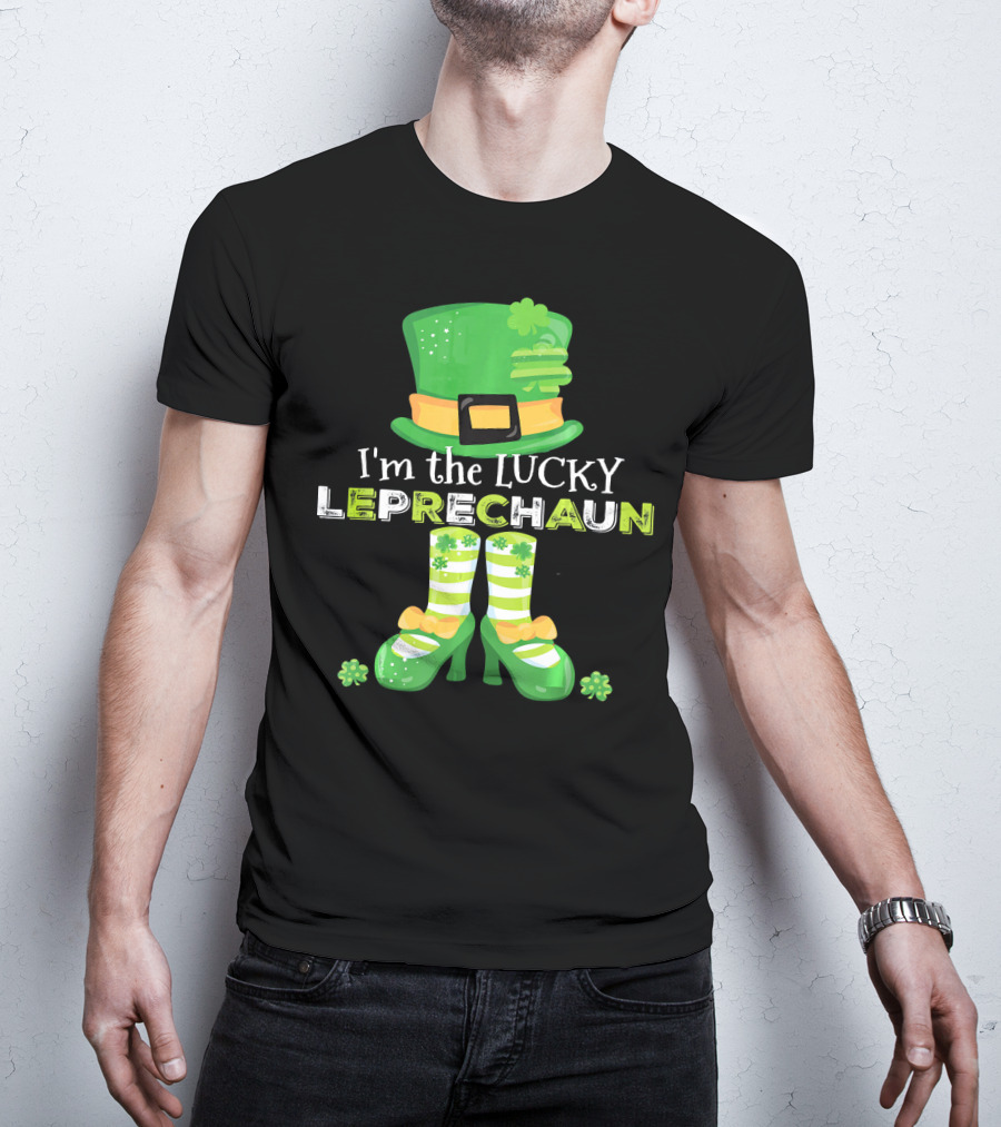 I'm The Lucky Leprechaun Green Hat And Shoes With Clovers T-Shirt