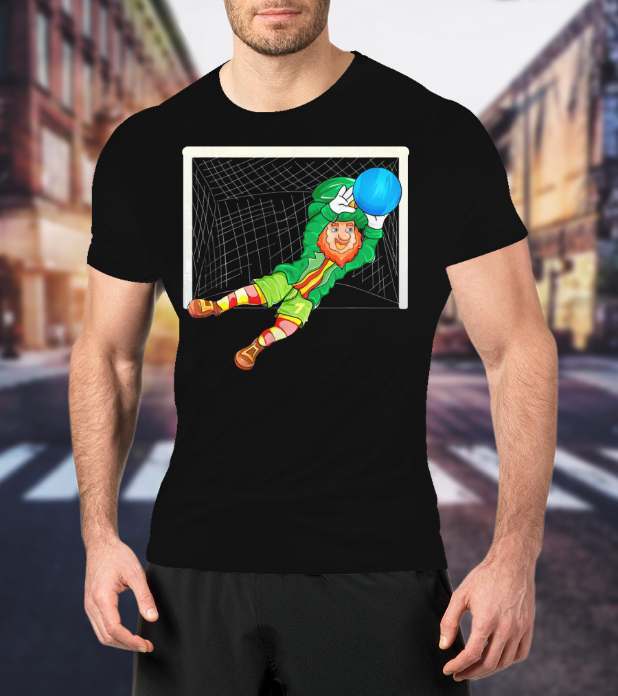 Football Soccer Keeper Leprechaun St Patrick's Goal Save T-Shirt