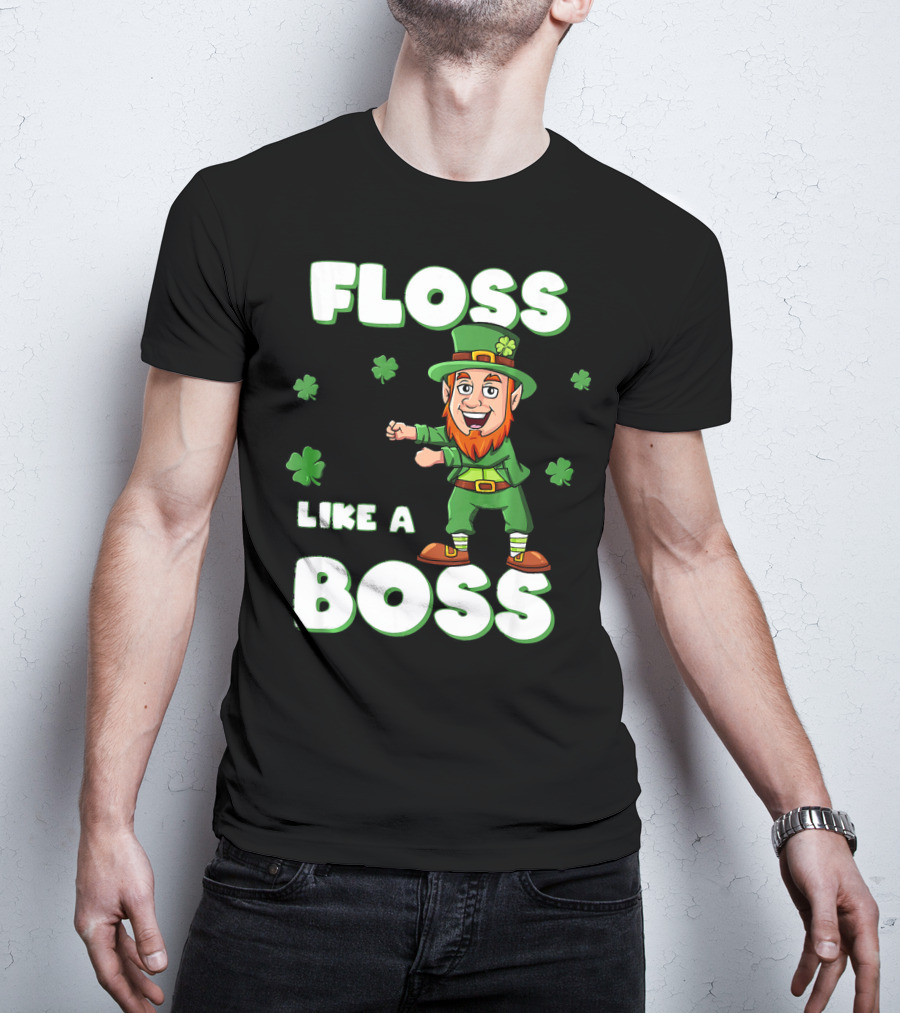 Floss Like A Boss Leprechaun St Patricks Clover Dance T-Shirt