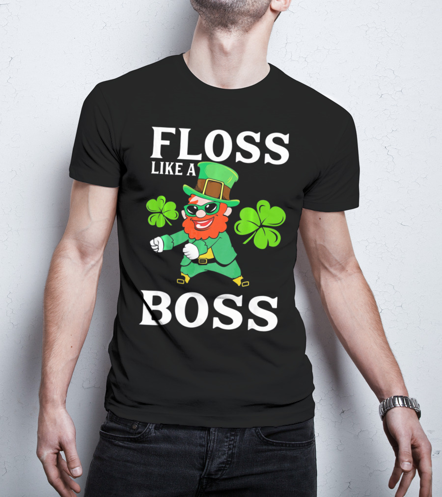 Floss Like A Boss St Patrick's Day Leprechaun T-Shirt