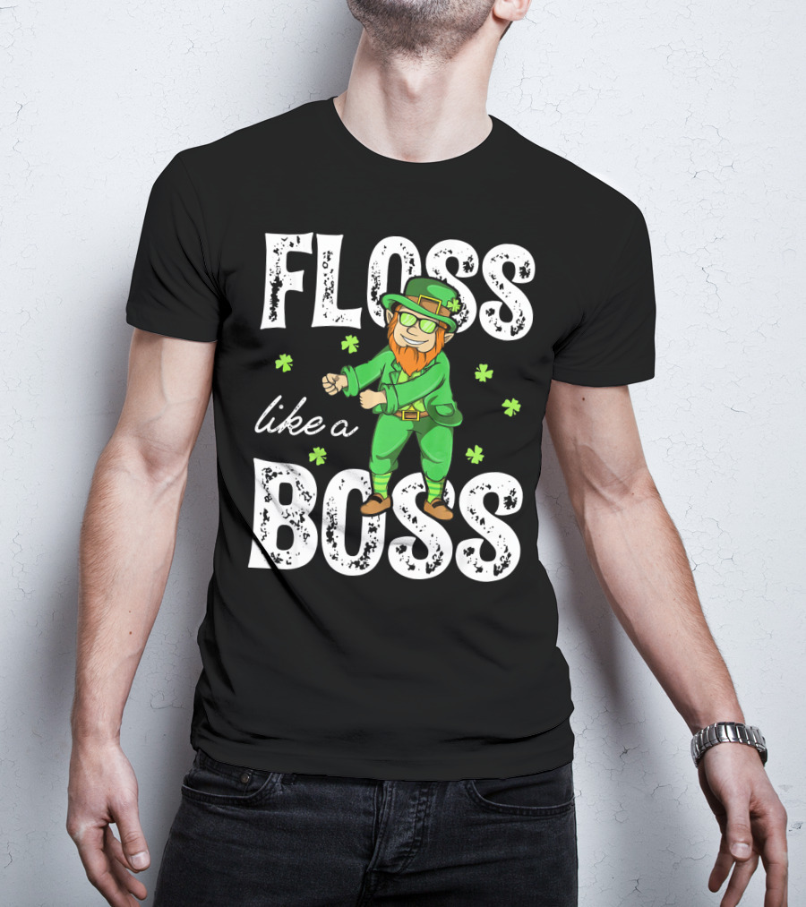 Floss Like A Boss Leprechaun Shamrock Irish T-Shirt