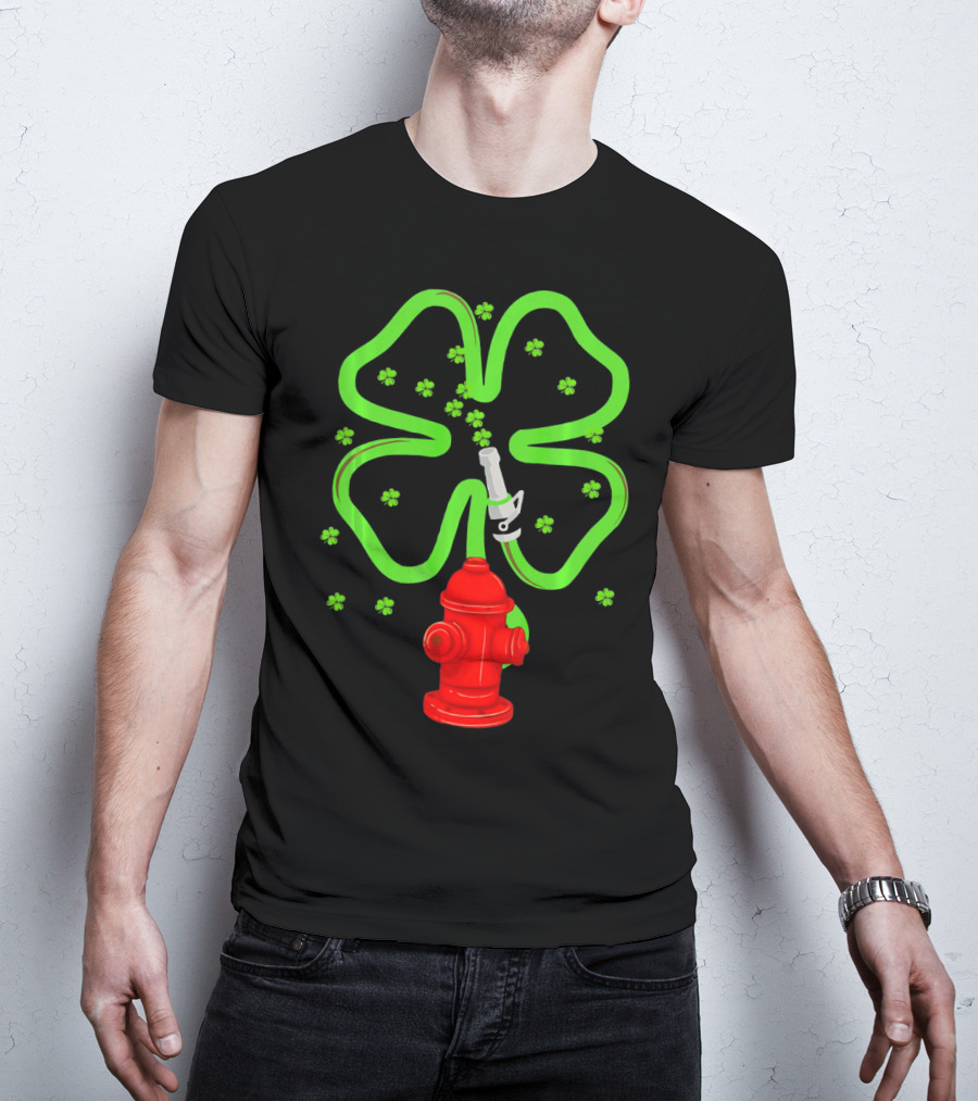 Fire Fighter Shamrock St Patrick Day Hydrant Clover T-Shirt