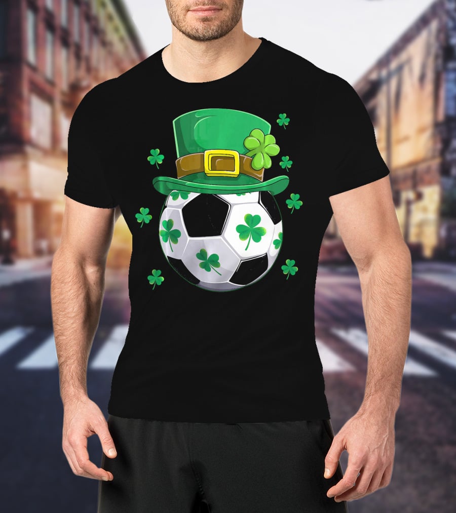 Leprechaun Hat Shamrock Soccer Ball St Patricks Day T-Shirt