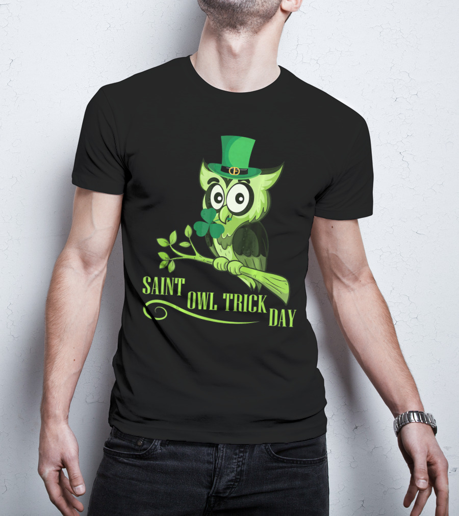 Saint Owl Trick Day Owl With Leprechaun Costume And Shamrock On Tree T-Shirt