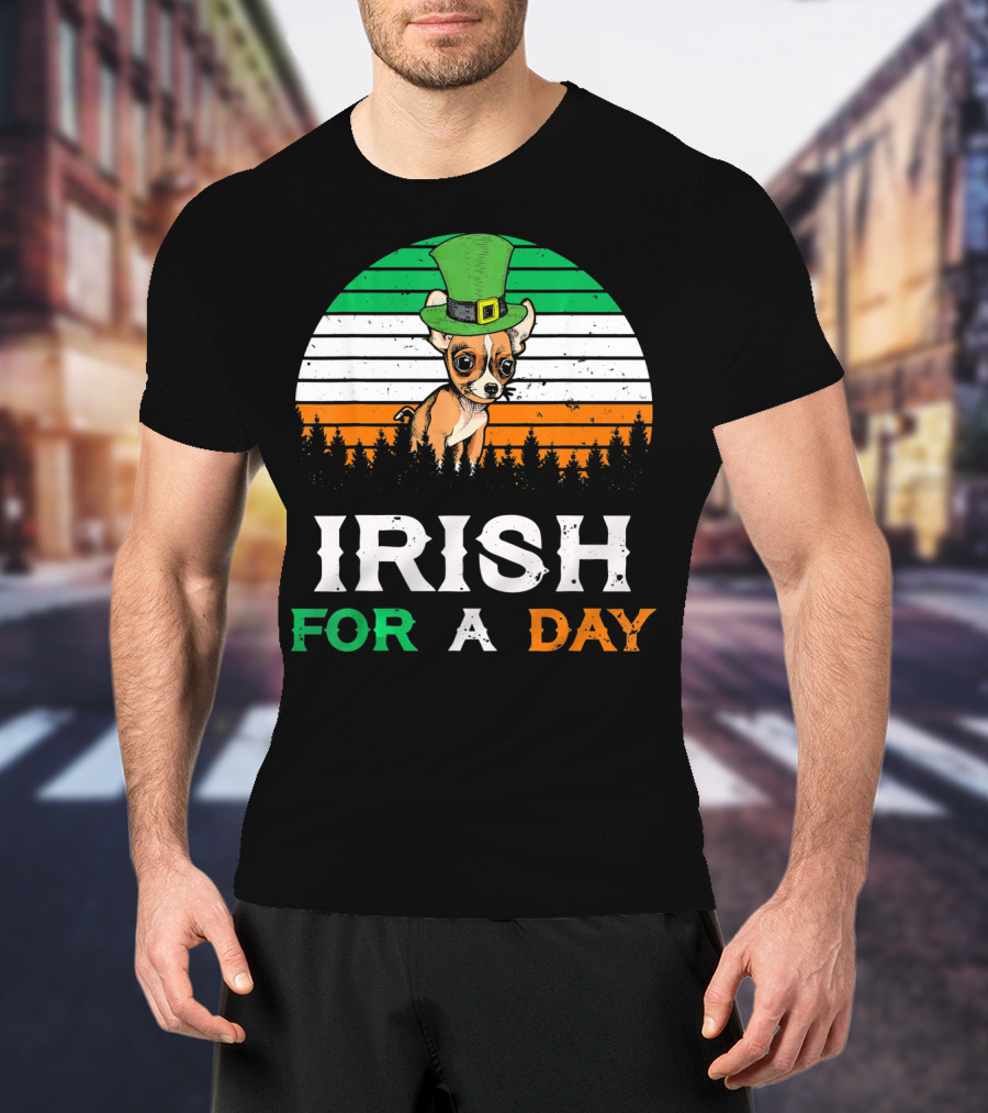Irish For A Day Retro Vintage Chihuahua St. Patrick's Hat T-Shirt