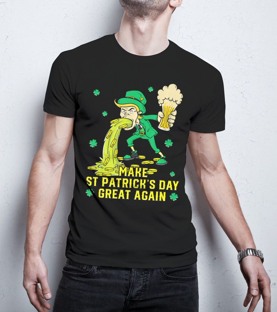 Make St Patrick's Day Great Again Leprechaun With Beer And Gold Coins T-Shirt