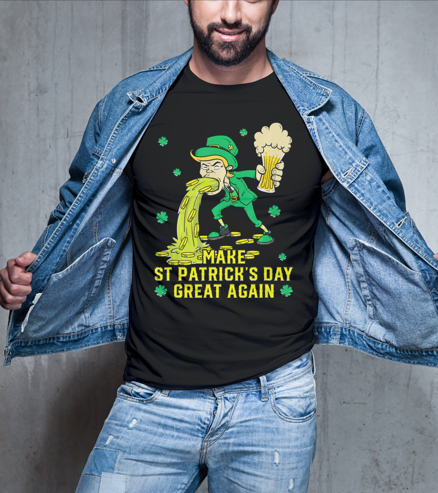 Make St Patrick's Day Great Again Leprechaun With Beer And Gold Coins T-Shirt