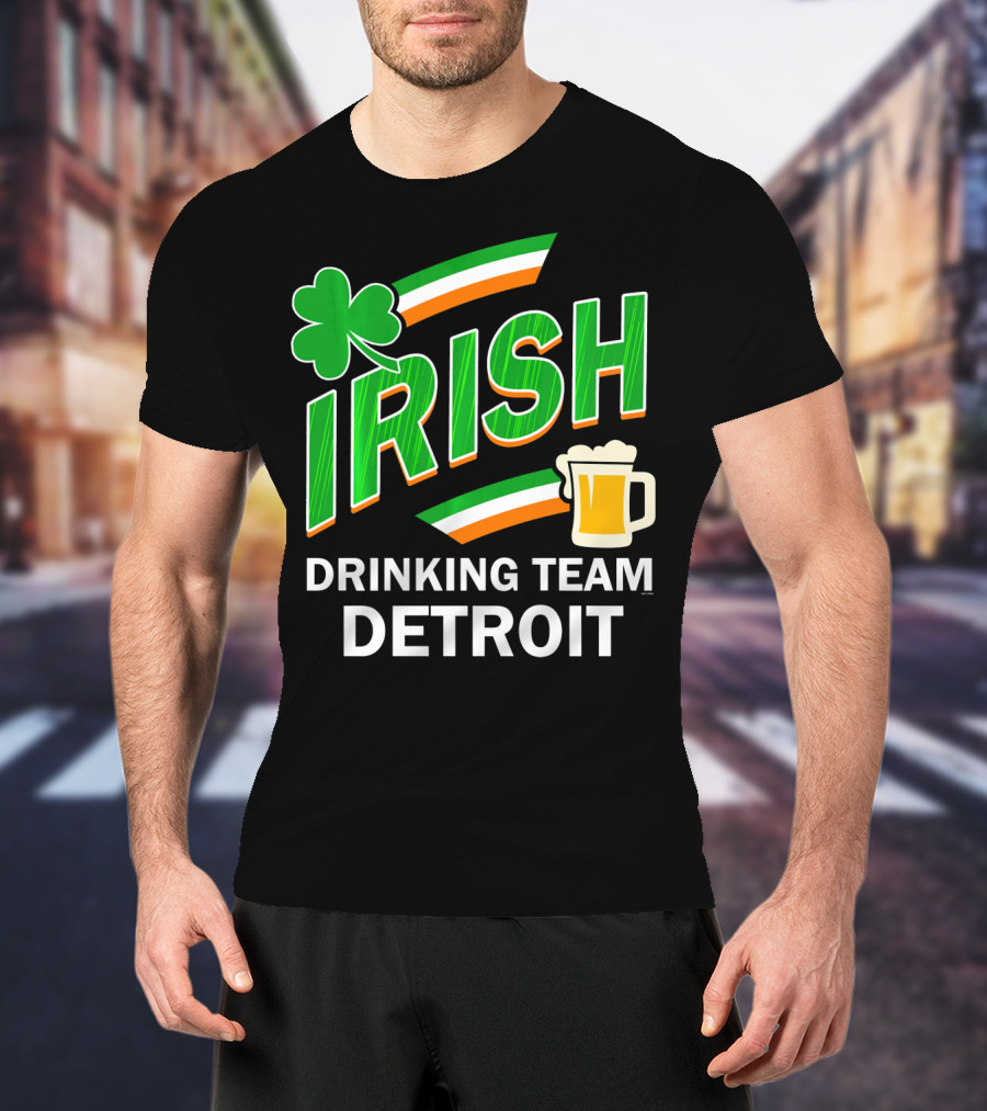 Detroit Irish Drinking Team St Patricks Clover Beer T-Shirt