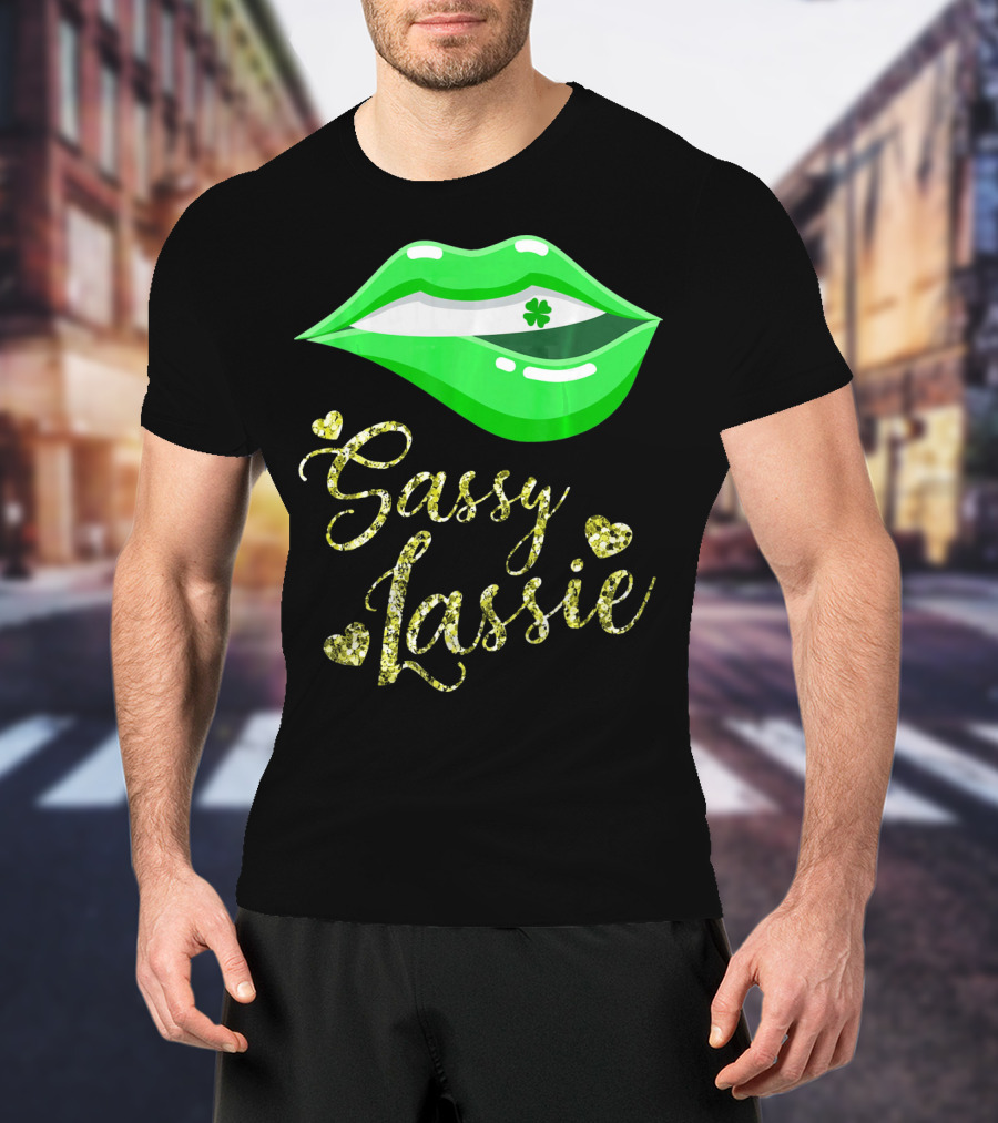 Sassy Lassie St Patricks Day Women Cute Lips Shamrock T-Shirt