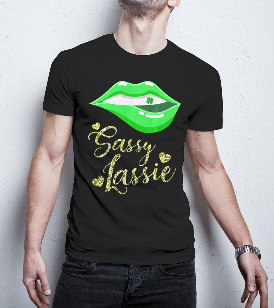 Sassy Lassie St Patricks Day Women Cute Lips Shamrock T-Shirt