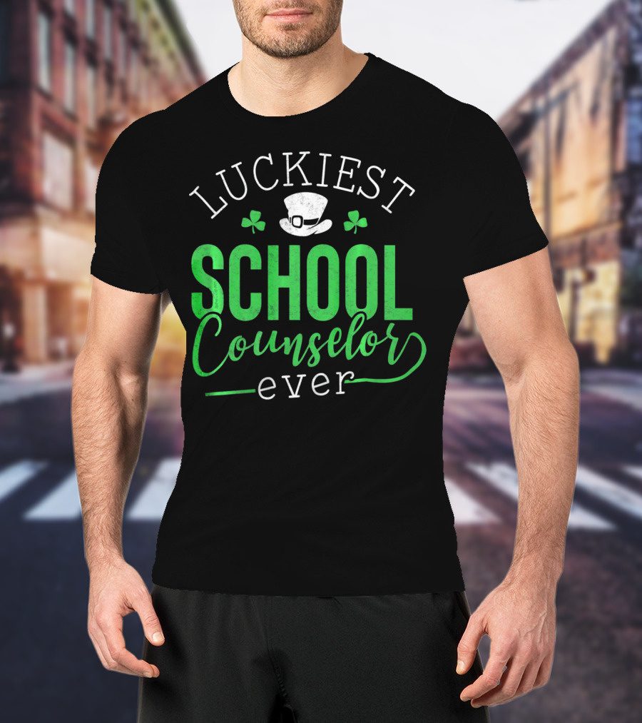 Luckiest School Counselor Ever St Patricks Hat Shamrock T-Shirt