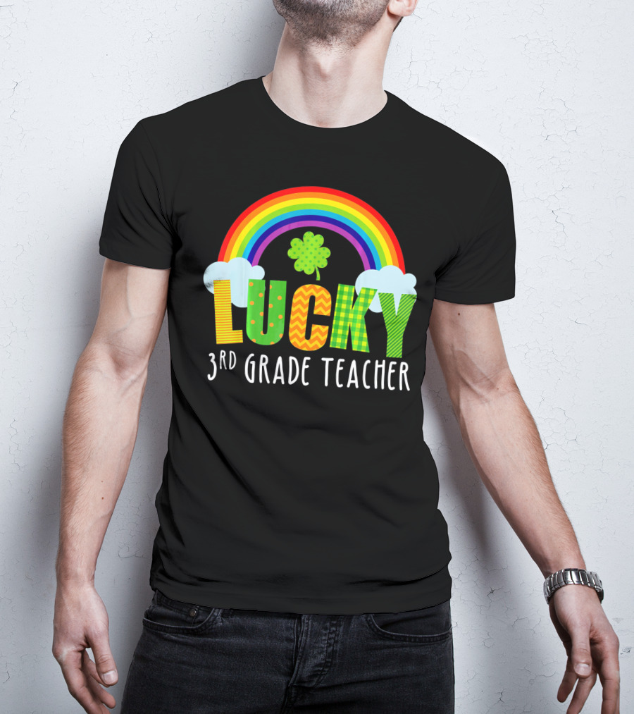 Lucky 3rd Grade Teacher St Patricks Rainbow Shamrock T-Shirt